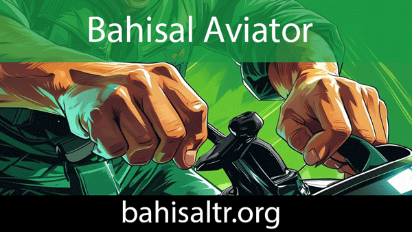 Bahisal aviator oyununu güvenle servis etmektedir.
