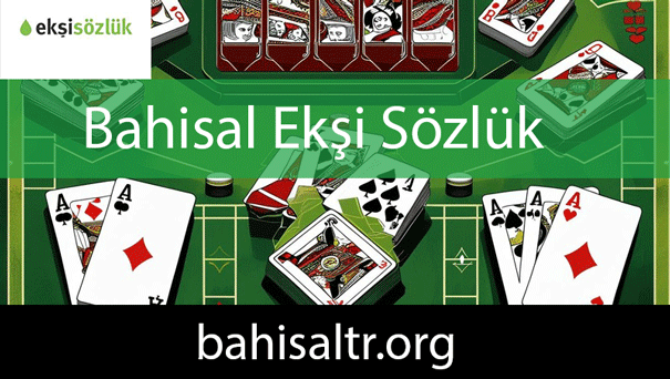 Bahisal ekşi sözlük yazılarıyla değerini göstermektedir.