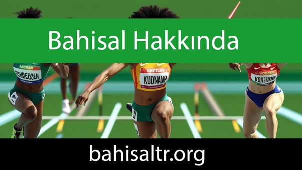 Bahisal hakkında ifade edilenlerle özelleştiğini göstermektedir.