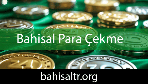 Bahisal para çekme yöntemlerini çeşitlendirerek sunmaktadır.