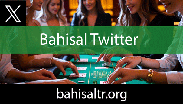 Bahisal twitter resmi official adresiyle efektifçedir.